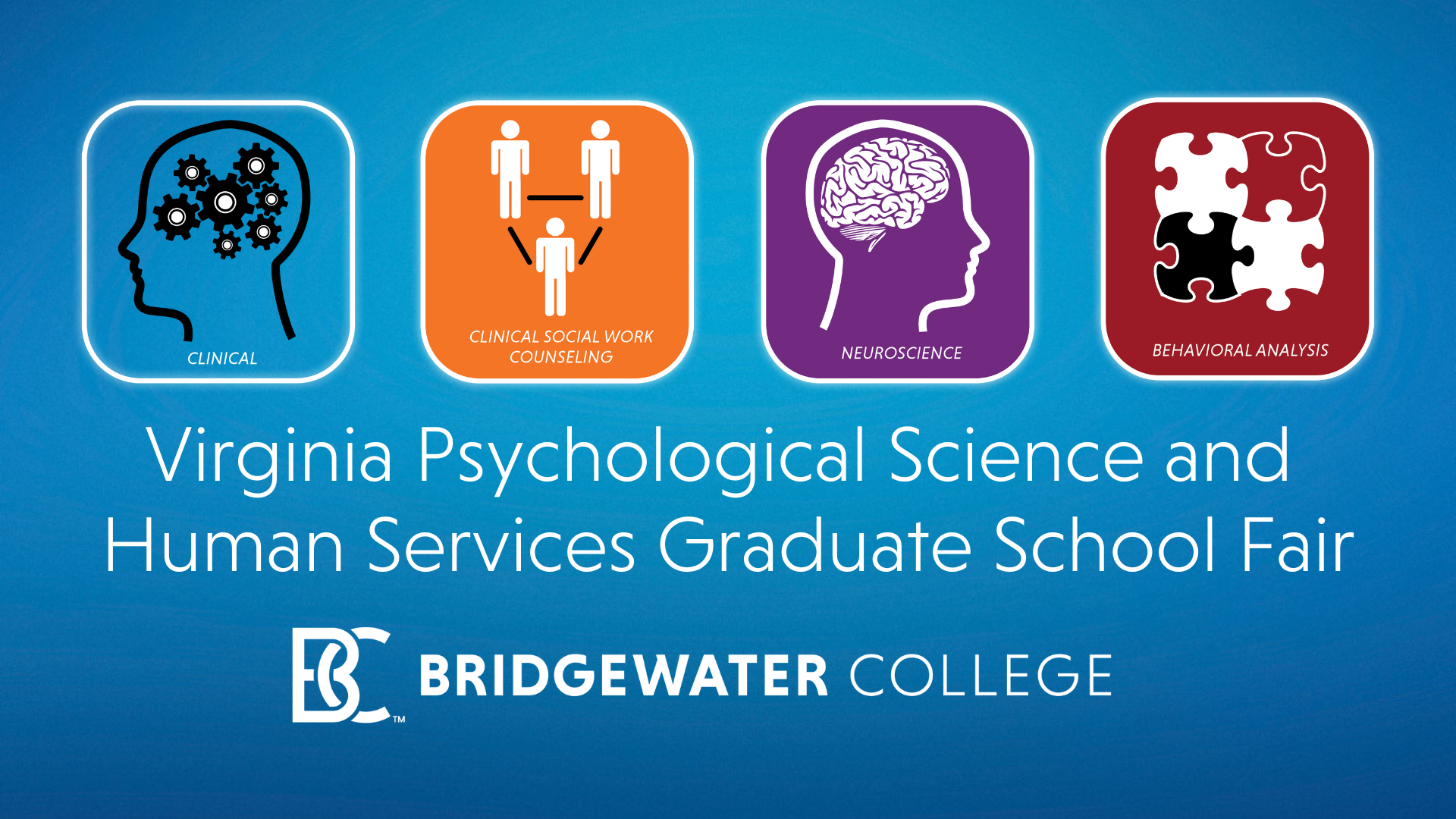 Virginia Psychological Sciences and Human Services Graduate School Fair at Bridgewater College