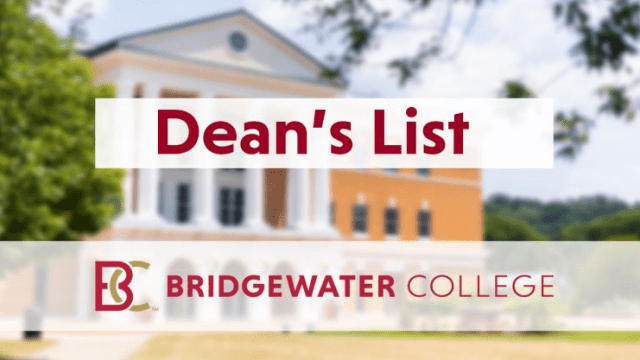 An image of McKinney Hall is in the background with text that reads Dean's List over top. The bottom shows the BC logo and reads Bridgewater College.