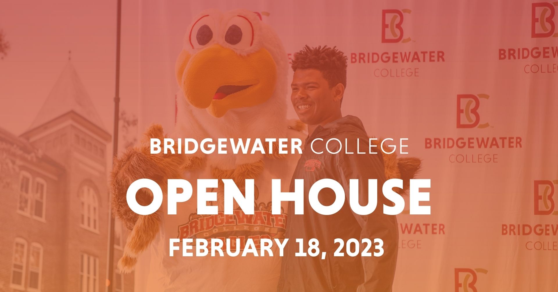 Student posing with mascot, Ernie at open house with text overlay Bridgewater College; Open House; February 18, 2023