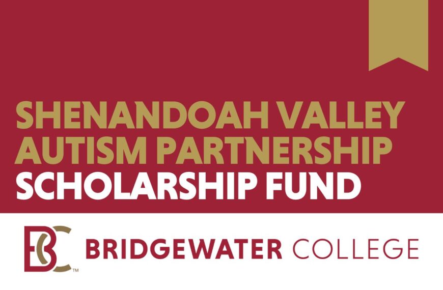 Bridgewater College Students on the Autism Spectrum Benefit from Newly Endowed Scholarship