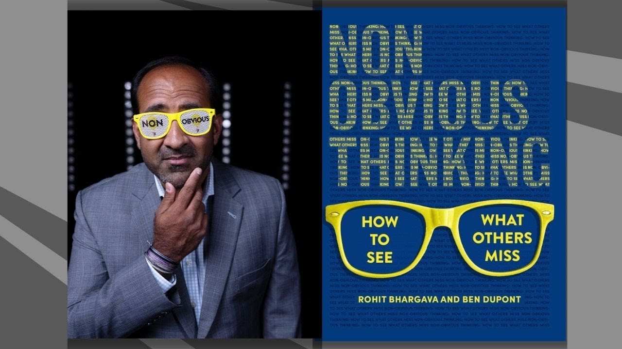 Rohit Bhargava, author of "Non-Obvious Series"