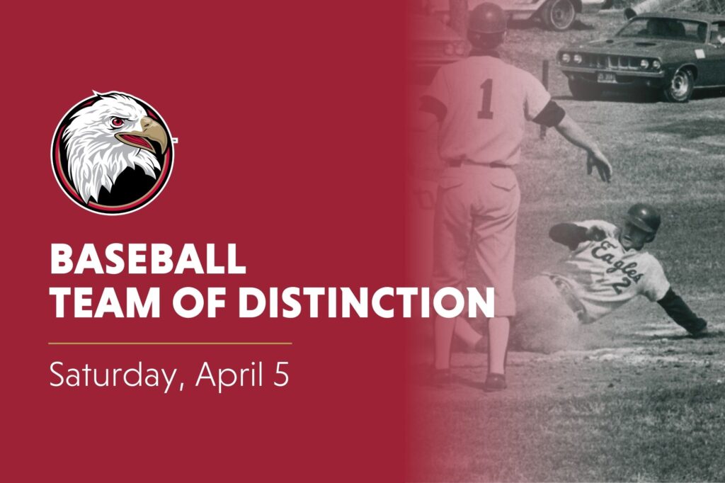 Bridgewater College Eagle athletic logo. 'Baseball Team of Distinction. Saturday, April 5' in white text over crimson background on the left side. Fades into black and white picture of of baseball player sliding into home plate